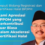 BPJPH: Luar Biasa Akselerasi LPPOM